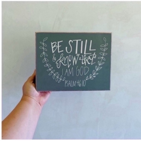 “Be Still & Know That I Am God” Decorative Sign - Picture 2 of 5